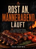 Rost Bookmundo Rost an, Männerabend läuft