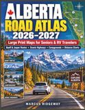 ALBERTA ROAD ATLAS 2026-2027 Paperback