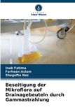 Beseitigung OmniScriptum SRL Beseitigung der Mikroflora auf Drainagebeuteln durch Gammastrahlung