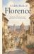 A Independently Published A Little Book of Florence Paperback