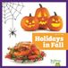 Holidays Bullfrog Books Holidays in Fall