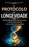 O Protocolo da Longevidade
