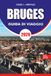 BRUGES BRUGES Guida di viaggio 2026