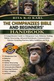 CHIMPANZEES Bol Chimpanzees Bible and Beginners' Handbook