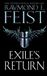 Exile's Return: A Gritty Epic Fantasy Adventure Set in the World of Midkemia: Book 3