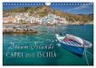 Dream CALVENDO Dream Islands Capri and Ischia (Wall Calendar 2027 DIN A4 landscape)