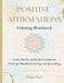 The Affirmations Coloring Workbook