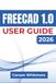 FreeCAD 1.0 USER GUIDE 2026