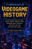 A Libri GmbH A Chronology of Videogame History
