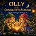 Olly Libri GmbH Olly e il Coniglietto Magico