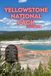 YELLOWSTONE NATIONAL PARK TRAVEL GUIDE 2026/2027