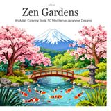 Zen Gardens Adult Coloring Book