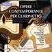 Berio, Smith, Testi… : Musique contemporaine pour clarinette. Cirigliano.