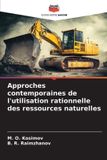 Approches Editions Notre Savoir Approches contemporaines de l'utilisation rationnelle des ressources naturelles