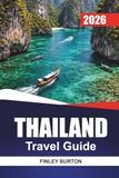 THAILAND Travel Guide 2026