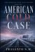 AMERICAN The American Cold Case Trilogy- American Cold Case (Book One) Paperback