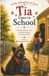 Tia Goes to School