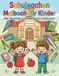 Schulsachen Malbuch für Kinder: Für Kinder von 4–8 Jahren | Schule, Ranzen, Stifte & mehr