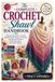 The Complete Crochet Shawl Handbook