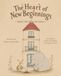 The Heart of New Beginnings: Words That Shape the Future