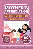 Mother’s Appreciation Wordsearch Puzzle Book