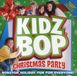 Kidz Bop Kids - Kidz Bop Christmas Party