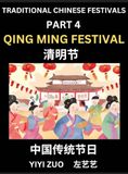 Chinese Libri GmbH Chinese Festivals (Part 4) - Qing Ming Festival, Learn Chinese History, Language and Culture, Easy Mandarin Chinese Reading Practice Lessons for Beginners, Simplified Chinese Character Edition