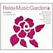 Relax Music Garden 8-Exotika