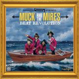 Sonic Rendezvous Muck & The Mires - Beat Revolution (LP)