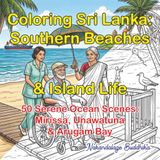 Coloring Sri Lanka: Southern Beaches & Island Life