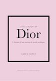 Little Dior Little Book of Dior - L'histoire d'une maison de mode mythique (version française)