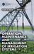 Operation, Crc Press Operation, Maintenance, and Management of Irrigation Systems
