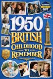 1950 A British Childhood to Remember