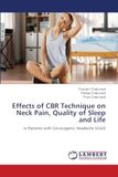 Effects CBR Technique Effects on Neck Pain, Sleep Quality, and Life in Cervicogenic Headache Patients