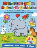 Mein erstes großes Malbuch für Kleinkinder