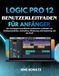 Logic Pro 12 Benutzerleitfaden Für Anfänger