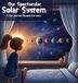 Our Spectacular Solar System