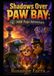 Shadows Over PAW Bay: PAW Pups Adventure