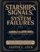 Starships, Signals, and System Failures Starships, Signals, and System Failures