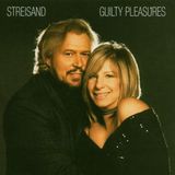 Guilty Barbra Streisand Guilty Pleasures -Dualdisc-