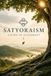Satyoraism: Living in Alignment: 1