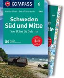 KOMPASS Wanderführer 5984 Schweden Süd und Mitte, Von Skåne bis Dalarna, Wandelgids 80 Touren