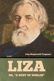 Liza; Libri GmbH Liza; Or, "A Nest of Nobles" Paperback