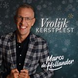 Heartselling Marco de Hollander - Vrolijk Kerstfeest