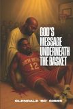 God’s Bol God's Message Underneath The Basket