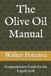 The Flavors + Knowledge: The Olive Oil Manual