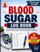 Blood Sugar Log Book: Large Print 2-Year Diabetic Glucose Tracker for Daily Use — Weekly Log with Time, Meals, Insulin & A1C Checkpoints