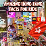 Amazing Hong Kong Facts for Kids