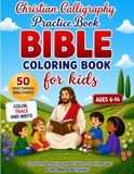 Christian Calligraphy Practice Book & Bible Coloring Book for Kids
