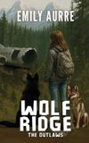 Wolf Ridge: Wolf Ridge Paperback